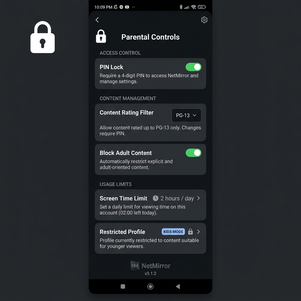 NetMirror Parental Controls Settings with PIN lock, content filters, and screen time limits